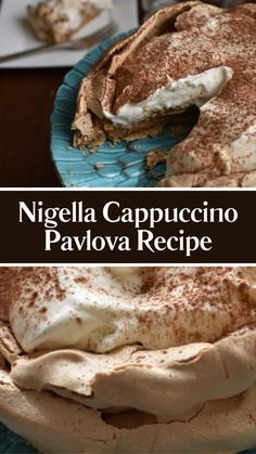 there is a pie with whipped cream on it and the words, nigglela cappuccino pavoa recipe