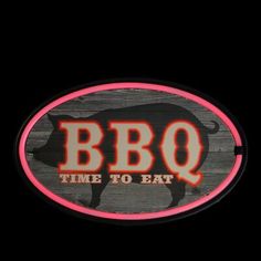 the bbq time to eat sign is lit up in pink and black with an image of a pig on it