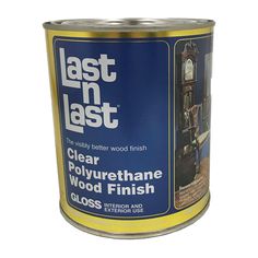 a can of clear polyurethen wood finish on a white background with the words last n last