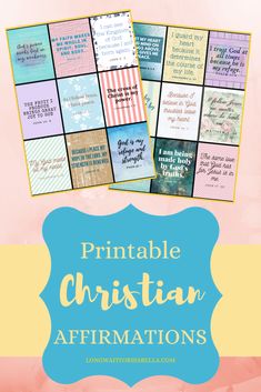 printable christian affirmations with the words, bibles and pictures on them