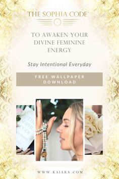 the sophia code to awake your divine feminine energy - stay international everyday free wallpaper