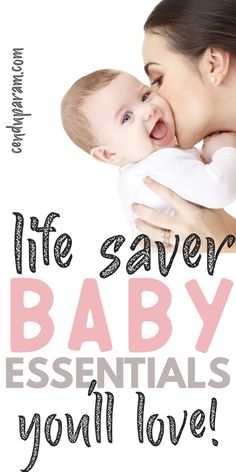 mom kissing baby and title life saver baby essentials you'll love Newborn Essentials On A Budget, Newborn Necessities List, Newborn Health Essentials, Newborn Essentials List Minimalist Baby, Newborn List, Newborn Tips New Moms Survival Guide, When To Buy Baby Stuff During Pregnancy, Newborn Checklist