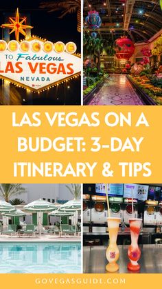 las vegas on a budget 3 - day itinerary and tips