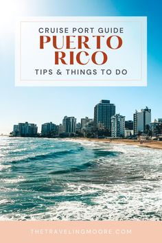 the beach in puerto with text overlay reading cruise port guide puerto tips and things to do