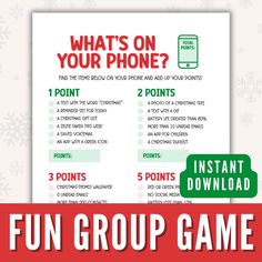 the fun group game for kids to play on christmas day with text overlay that says what's on your phone?