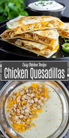 the chicken quesadillas are ready to be eaten