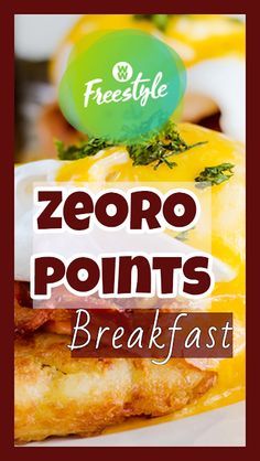 a plate with some food on it and the words zero points breakfast