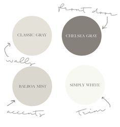 four different shades of gray and white with the words classic gray, chelsea gray, tauboa mist, simply white