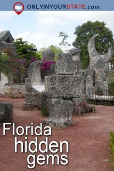 the cover of florida hidden gems, with an image of rocks and trees in the background