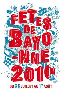 a poster with the words fetes des bayo in red and blue