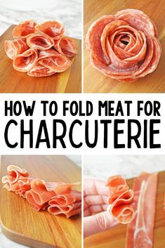 how to fold meat for charcuterie on a cutting board with text overlay