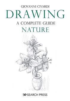 the book drawing a complete guide to nature by giovani cavadi,