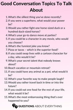 A list of Topic Questions that is good for engaging Something To Talk About With Boyfriend, Interesting Topics To Talk About With Your Crush, How To Talk With Boyfriend, Talking To Crush Texts, Topics To Talk About With Your Boyfriend Conversation Starters, Fun Topics To Talk About With Your Crush, Thing To Talk About With Crush, Fun Topics To Talk About With Friends, Funny Topics To Talk About With Friends