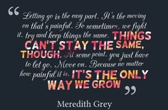 Grey's Anatomy quote :) Creative Thoughts, Quotable Quotes