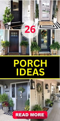 the front door is decorated with plants and potted plants for porch decor, as well as an advertisement that reads 26 porch ideas read more