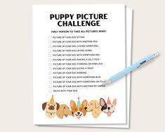 the puppy picture challenge is shown on top of a paper with a pen next to it