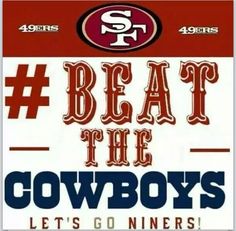 a poster with the words, beat the cowboys and it's got for six