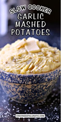 Slow cooker garlic mashed potatoes with pats of butter on top in a blue stoneware bowl on a dark counter. Crockpot Potatoes, Garlic Mashed Potatoes Recipe, Crockpot Mashed Potatoes, Fall Eats, Easy Beef Stew, Crock Pots, Mashed Potatoes Recipe, Gold Potatoes, Mashed Potato Recipes