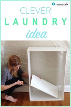 a woman sitting on the floor next to a white shelf with text overlay that reads clever laundry idea