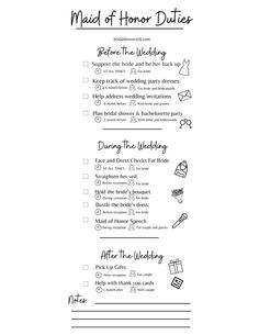 a wedding checklist with the words maid of honor duties written in black and white