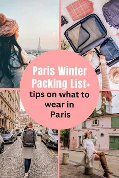 paris winter packing list tips on what to wear in paris