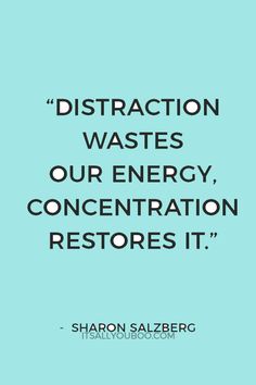 Focus And Distraction Quotes, How To Avoid Distractions, Distraction Quotes Stay Focused, Avoiding Distractions, Discipline Quotes Stay Focused, No Distractions, Concentration Quotes, Business Rules Quotes, Stay Focused Quotes