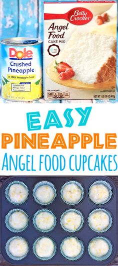 easy pineapple angel food cupcakes recipe is an easy way to make the perfect dessert