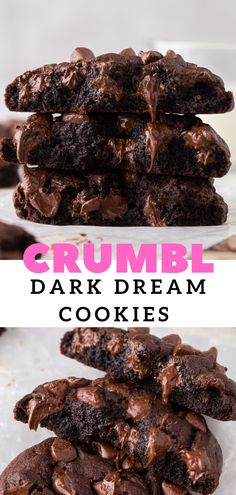 chocolate crumbl cookies stacked on top of each other with the words, dark dream cookies