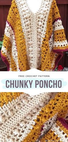 a crocheted shawl is shown with the words chunk poncho on it