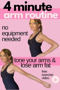 a woman in black tank top standing next to a pink background with the words 4 minute arm routine