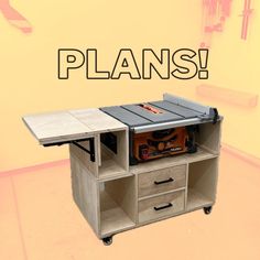 a workbench with the words plans on it