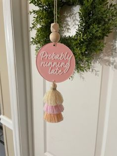 The perfect car charm for those of us who are always running late!! This is a 3 inch acrylic circle with a pink painted background. This charm includes two wooden beads on a tan cord and a 3 inch tassel that hangs from the bottom. Car Charms Rear View Mirror, Rear View Mirror Hanger, Maker Project, Rear View Mirror Charm, Mirror Acrylic