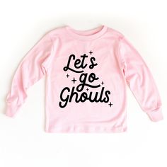 Let's go Ghouls Halloween Long Sleeve Shirt | HONEYPIEKIDS | Kids Boutique Clothing Kids Halloween Shirts, Long Sleeve Pink Shirt, Kids Halloween Costumes, Halloween Shirts Kids, Halloween Long Sleeve, Girls Halloween, Halloween Shirts, Kids Boutique, Kids Halloween