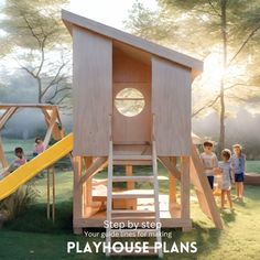 children playing in a play house made out of plywood and wooden planks with the words, step by step your playground for making playhouse plans