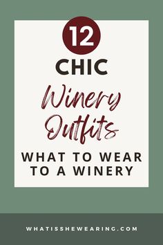 what to wear to winery January Wine Tasting Outfits, Dressing For Napa Wine Country, Womens Winery Outfits, Winery Weekend Packing List, What To Wear To A Vineyard Fall, Vineyard Chic Attire, Winery Concert Outfit, Napa Outfit Ideas, What To Wear To Winery Fall