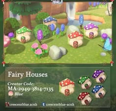 an animal crossing game with many houses and mushrooms in the background, as well as text that reads fairy houses creator guide