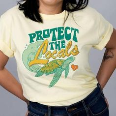 Protect The Locals, Turtle Graphic, Vintage Shirt Design, Trendy Kids Outfits, Family Birthday Shirts, Queen Shirts, Nature Shirts, Game Day Shirts, Comfort Colors Tee