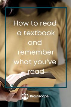 a woman reading a book with the text how to read a textbook and remember what you've read