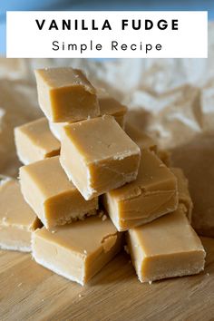 vanilla fudge recipe with text overlay