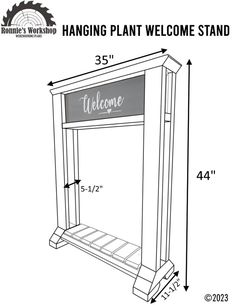 the hanging plant welcome stand is shown with measurements