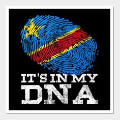 the word it's in my dna on a black background with a fingerprint