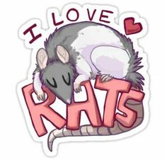 a sticker that says i love rats with a rat on it's back