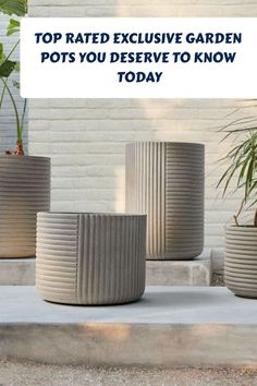 three large planters sitting next to each other with text overlaying top rated expensive garden pots you deserves to know today