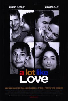 a movie poster for a lot like love with four images of people smiling and laughing