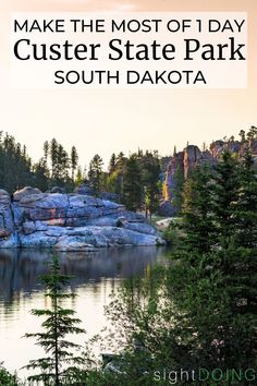 a lake surrounded by trees and rocks with the words travel guide to cluster state park south dakota