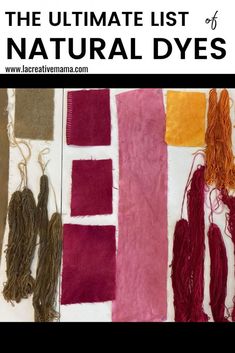 the ultimate list of natural dyes