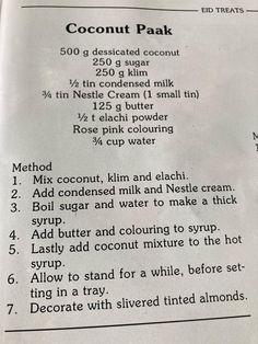 a recipe for coconut milk is shown in an open book with instructions on how to make it