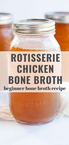 three mason jars filled with rotissee chicken bone broth