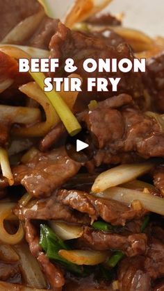 beef and onion stir fry on a white plate with the words beef & onion stir fry