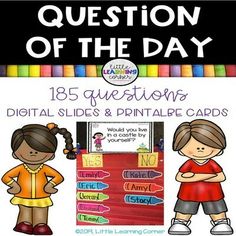 a poster with two children standing next to each other and the words, question of the day freebie